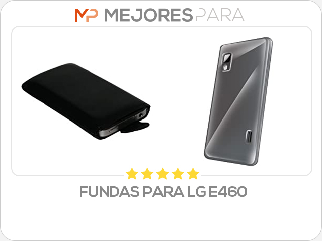 fundas para lg e460