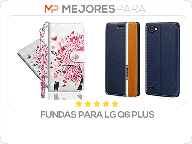 fundas para lg q6 plus