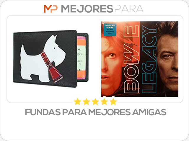 fundas para mejores amigas