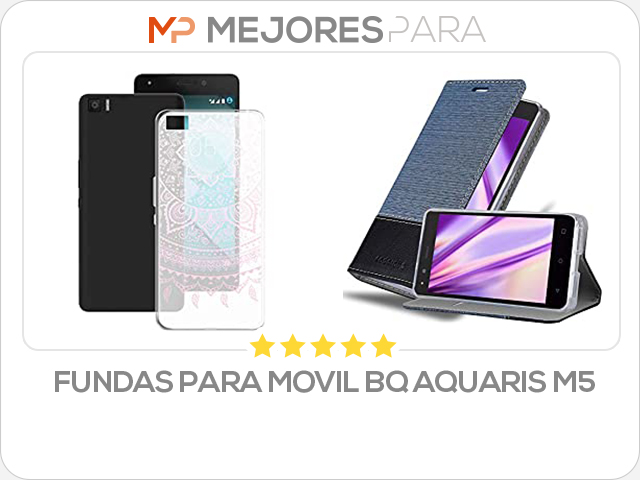 fundas para movil bq aquaris m5