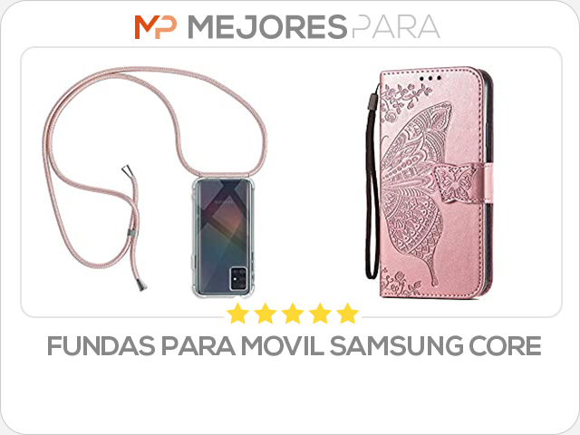 fundas para movil samsung core