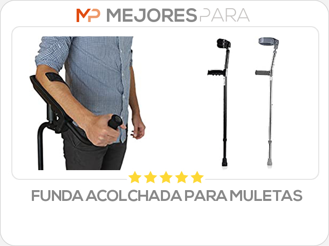 funda acolchada para muletas