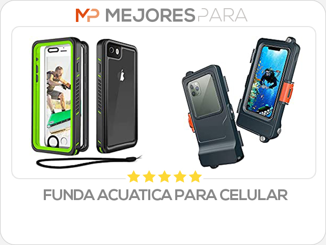 funda acuatica para celular