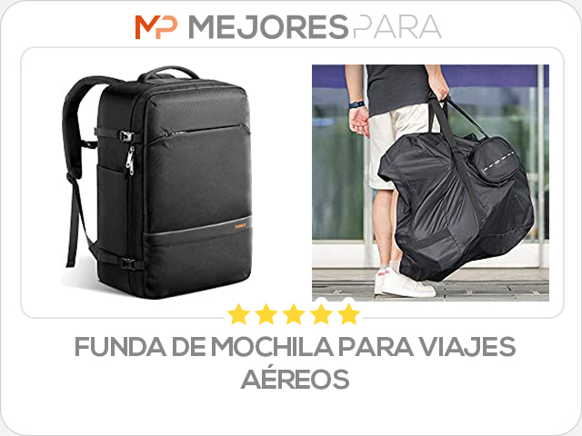 funda de mochila para viajes aéreos