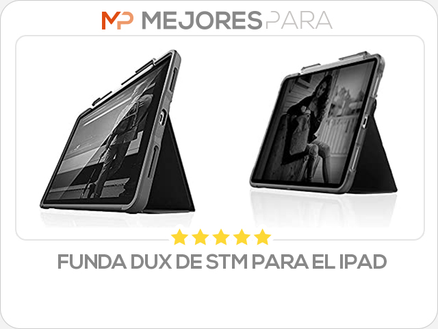 funda dux de stm para el ipad