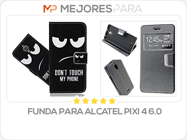 Funda para Alcatel Pixi 4 6.0