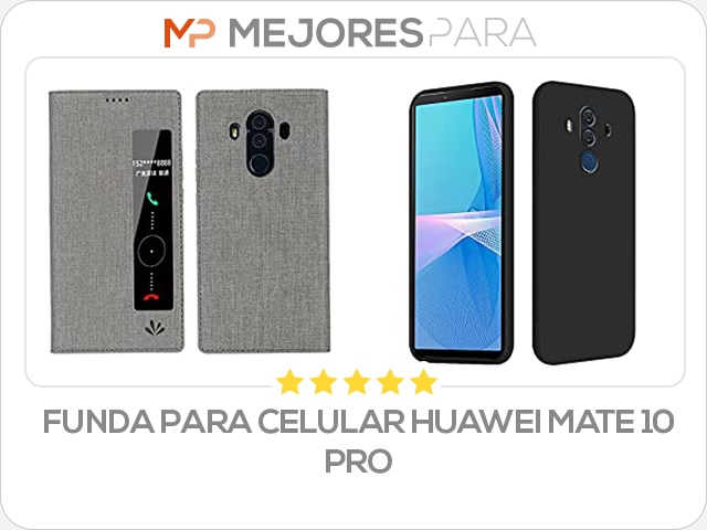 funda para celular huawei mate 10 pro