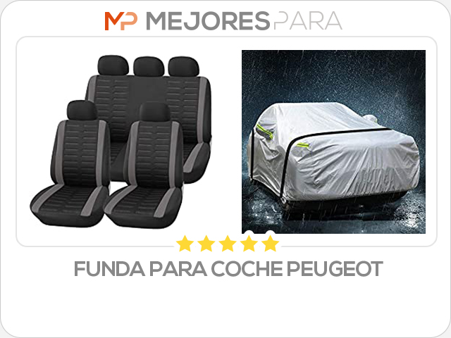 funda para coche peugeot