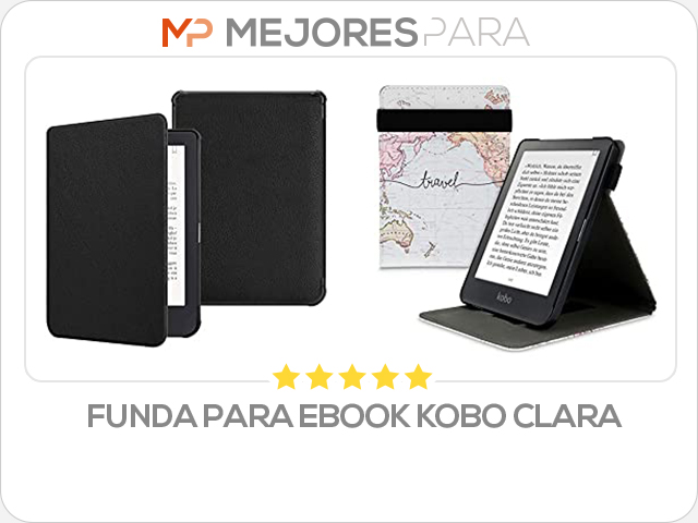 funda para ebook kobo clara