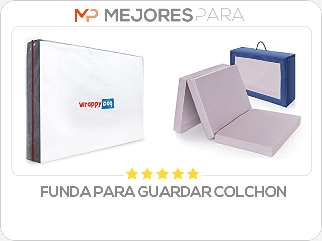 funda para guardar colchon