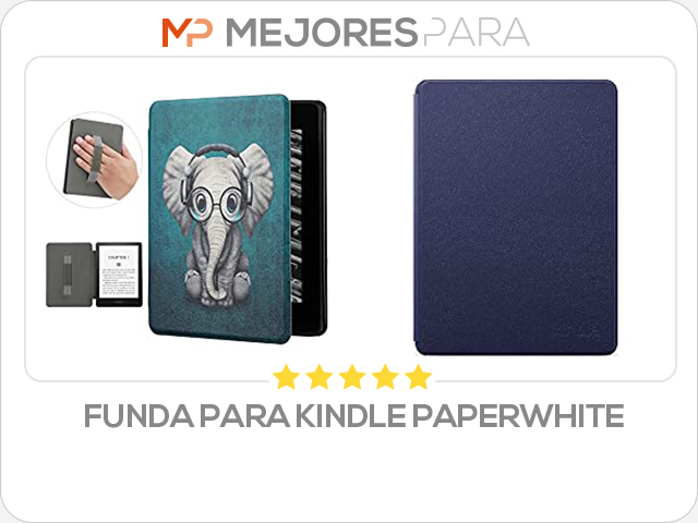 funda para kindle paperwhite