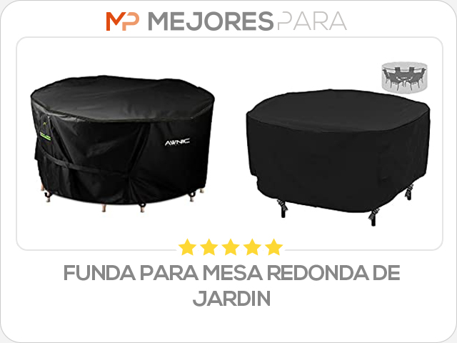 funda para mesa redonda de jardin