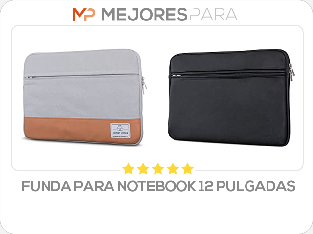 funda para notebook 12 pulgadas