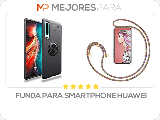 funda para smartphone huawei