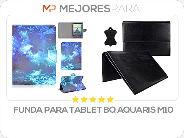 funda para tablet bq aquaris m10