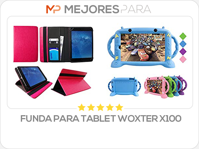 funda para tablet woxter x100