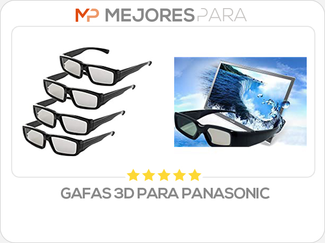 gafas 3d para panasonic