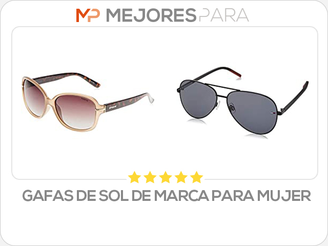 gafas de sol de marca para mujer