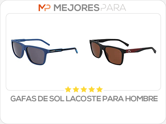 gafas de sol lacoste para hombre