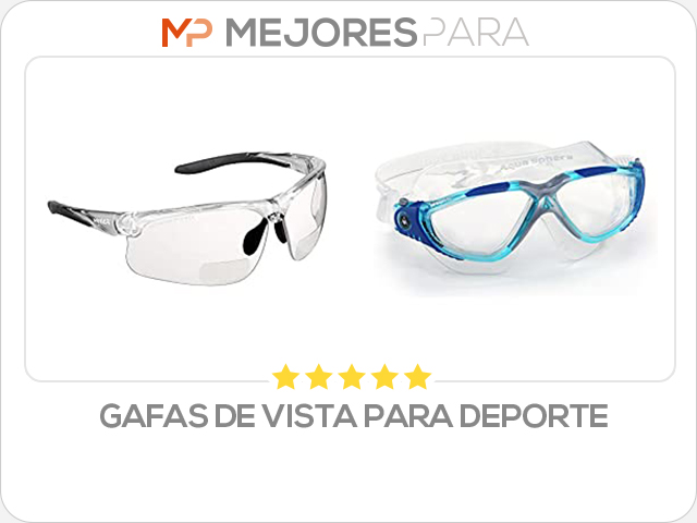 gafas de vista para deporte