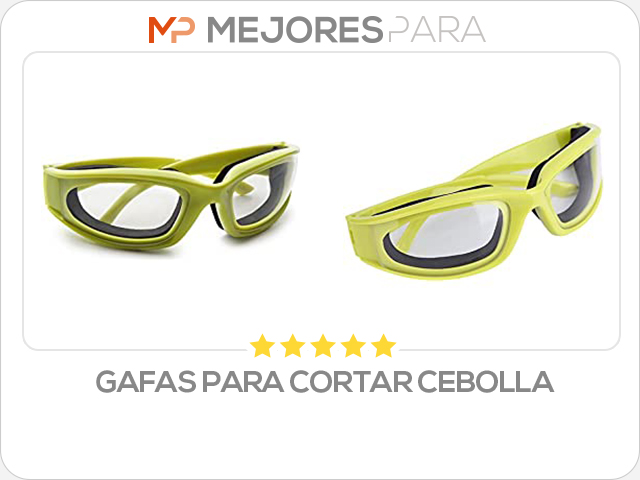 gafas para cortar cebolla