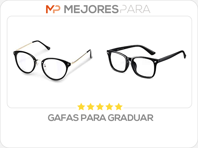 gafas para graduar