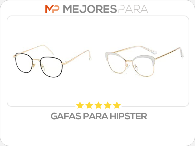 gafas para hipster