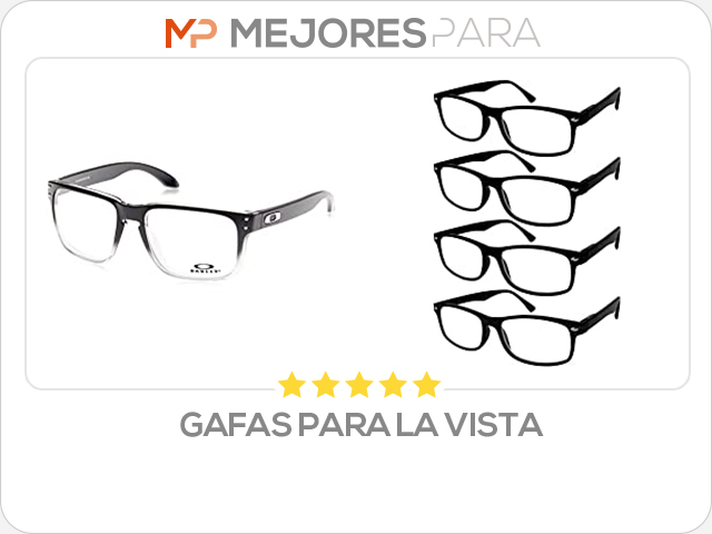 gafas para la vista