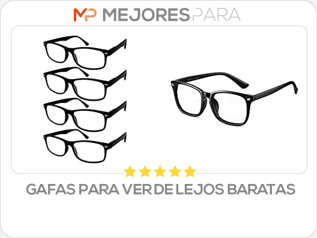 gafas para ver de lejos baratas