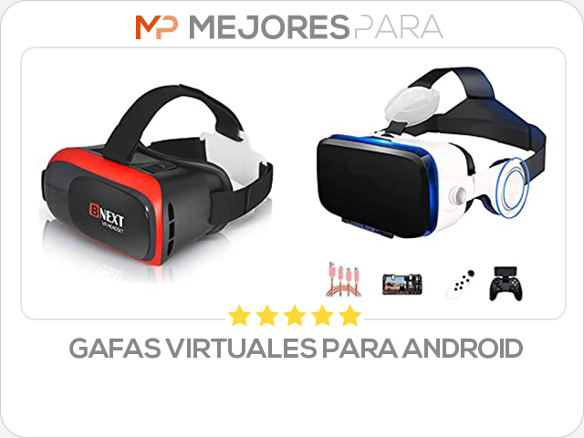 gafas virtuales para android