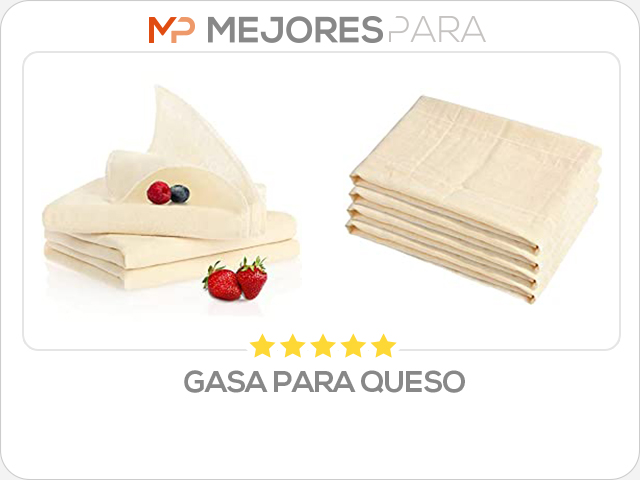 gasa para queso