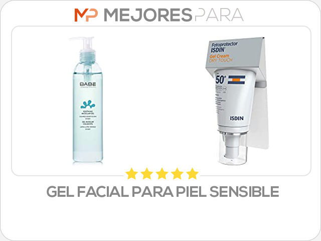 gel facial para piel sensible