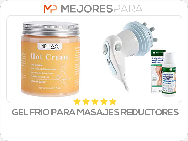 gel frio para masajes reductores