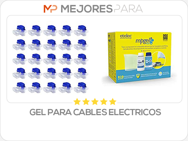 gel para cables electricos