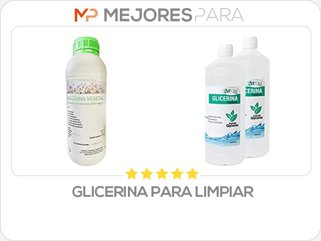 glicerina para limpiar