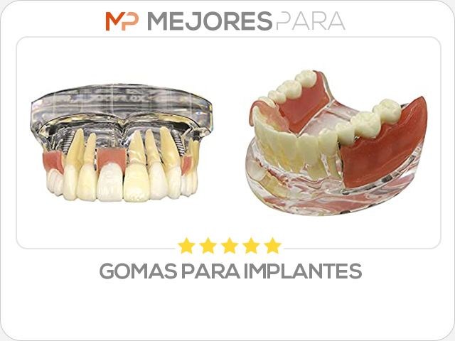 gomas para implantes