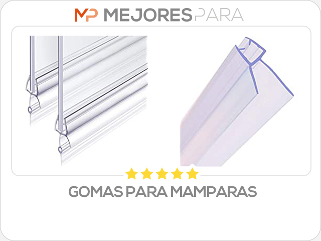 gomas para mamparas