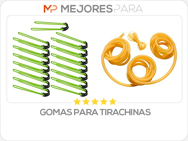 gomas para tirachinas