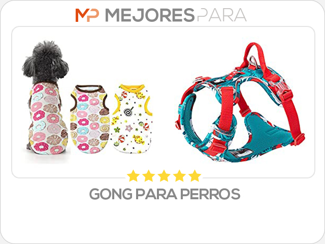 gong para perros