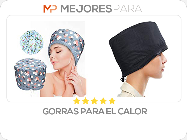 gorras para el calor