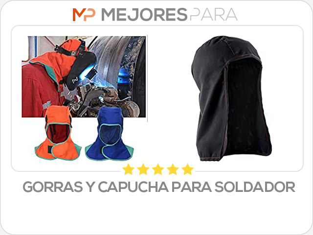 gorras y capucha para soldador