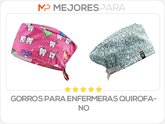 gorros para enfermeras quirofano