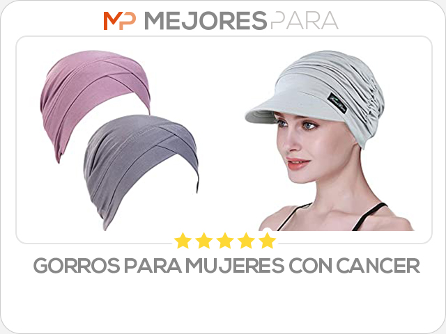 gorros para mujeres con cancer