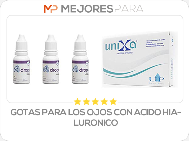 gotas para los ojos con acido hialuronico