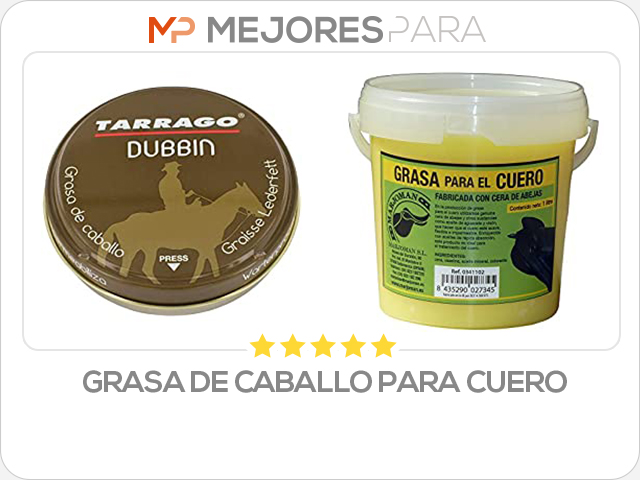 grasa de caballo para cuero