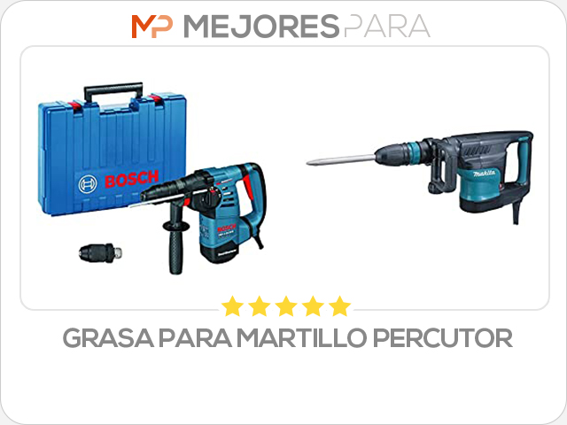 grasa para martillo percutor