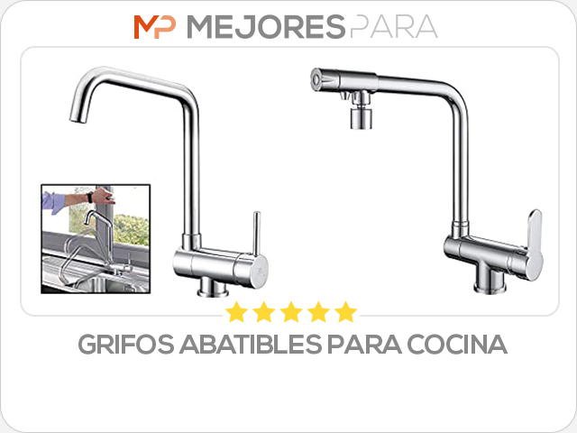 grifos abatibles para cocina