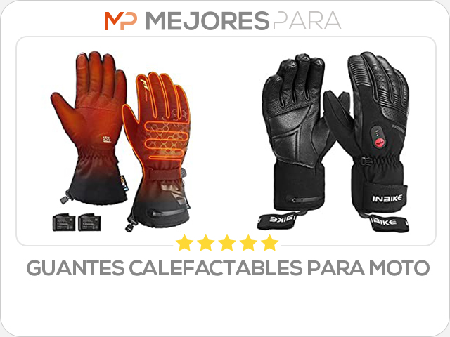 guantes calefactables para moto