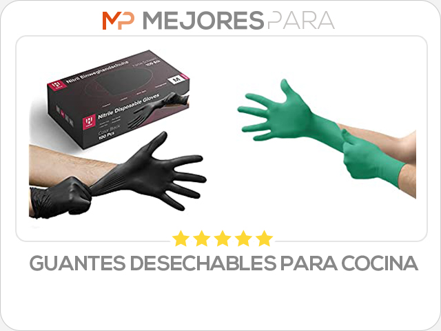 guantes desechables para cocina