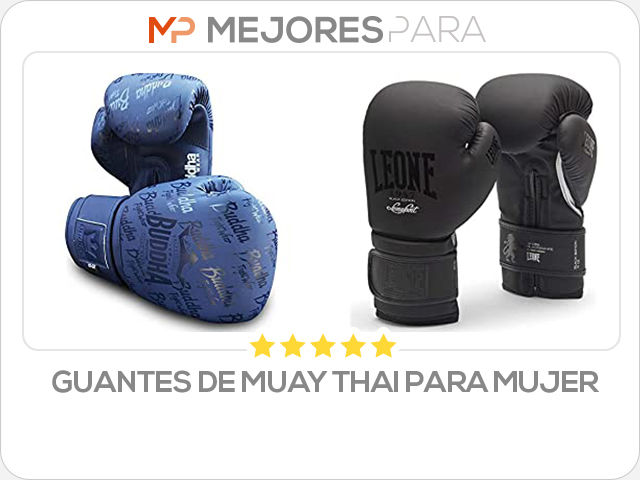 guantes de muay thai para mujer